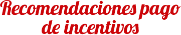 Pago incentivos del DPS